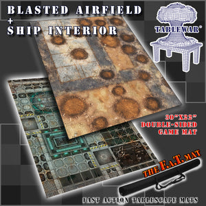 30x22" Dbl Sided 'Ship Interior' + 'Blasted Airfield' F.A.T. Mat Gaming Mat