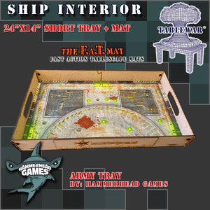Short Army Tray + 24x14" Ship Interior F.A.T. Mat